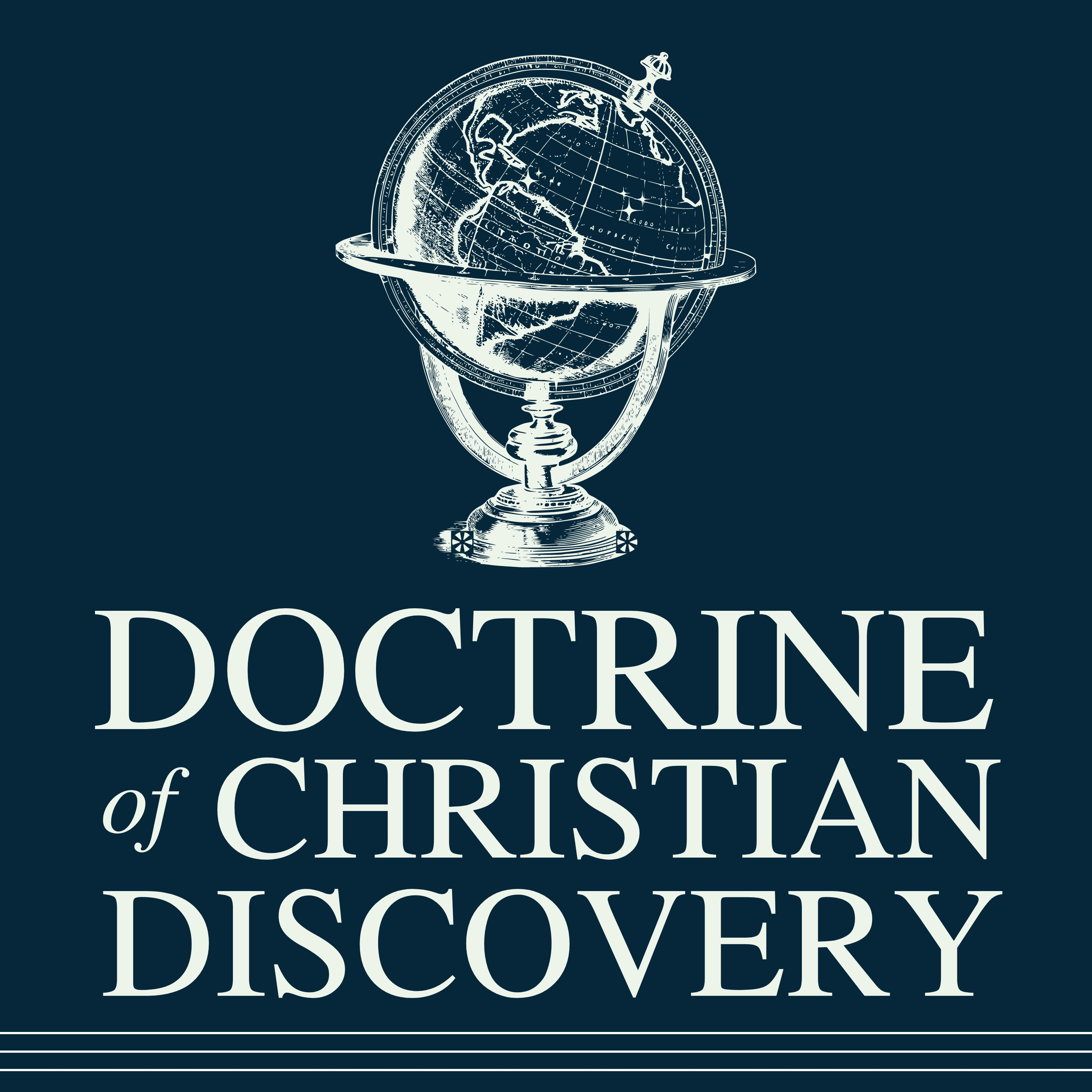 Doctrine of Christian Discovery Podcast Art